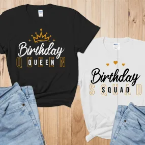 Birthday Queen t shirts, Birthday Queen Shirt, Birthday Squad shirt, Birthday Entourage shirts, matching birthday squad shirts, gift for her