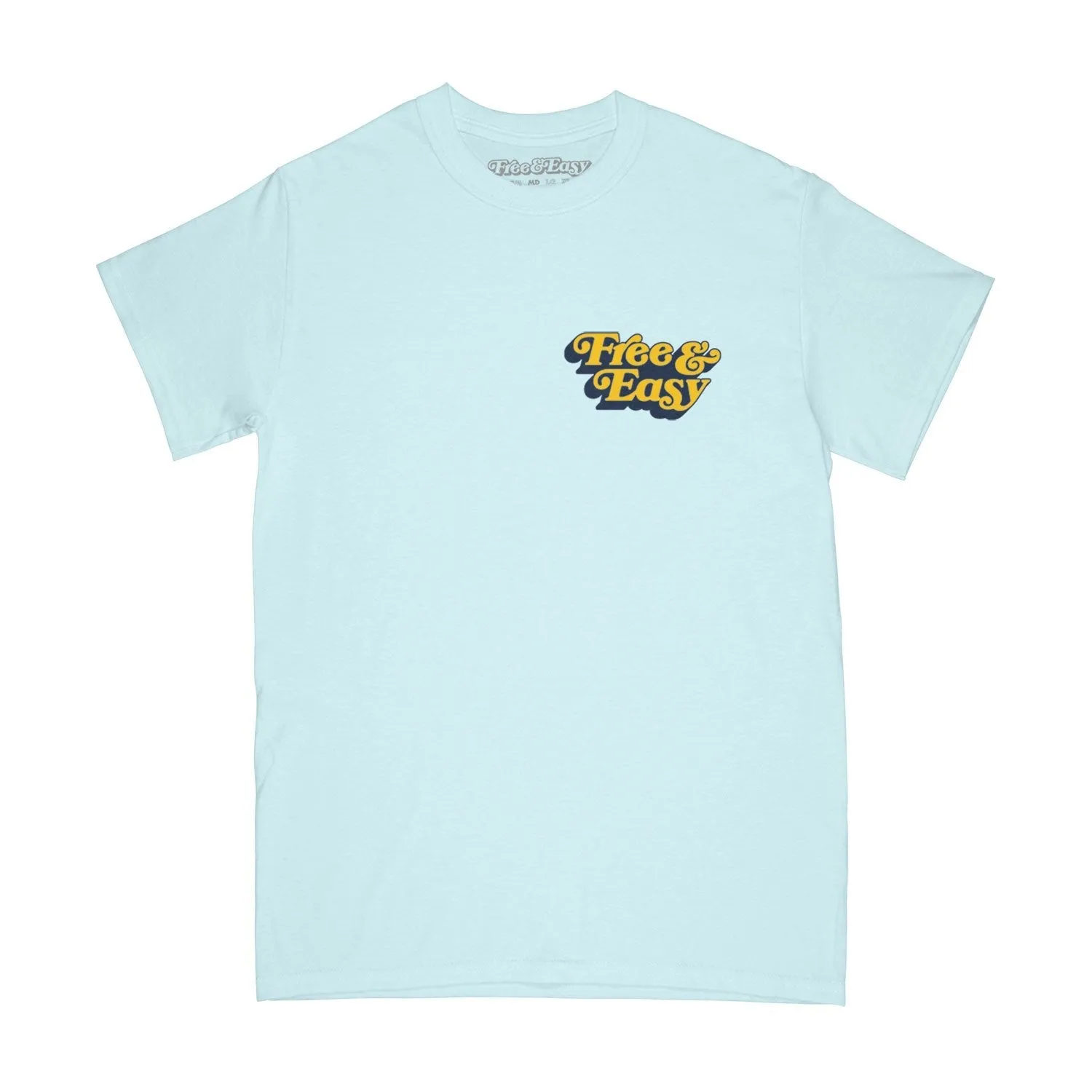Free & Easy Unisex BE HAPPY LA Short Sleeve Tee
